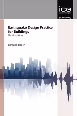 󾕇 Booth E. , Earthquake Design Practice for Buildings, 3rd ed, 2014 - دانلود کتاب های دانشگاهی