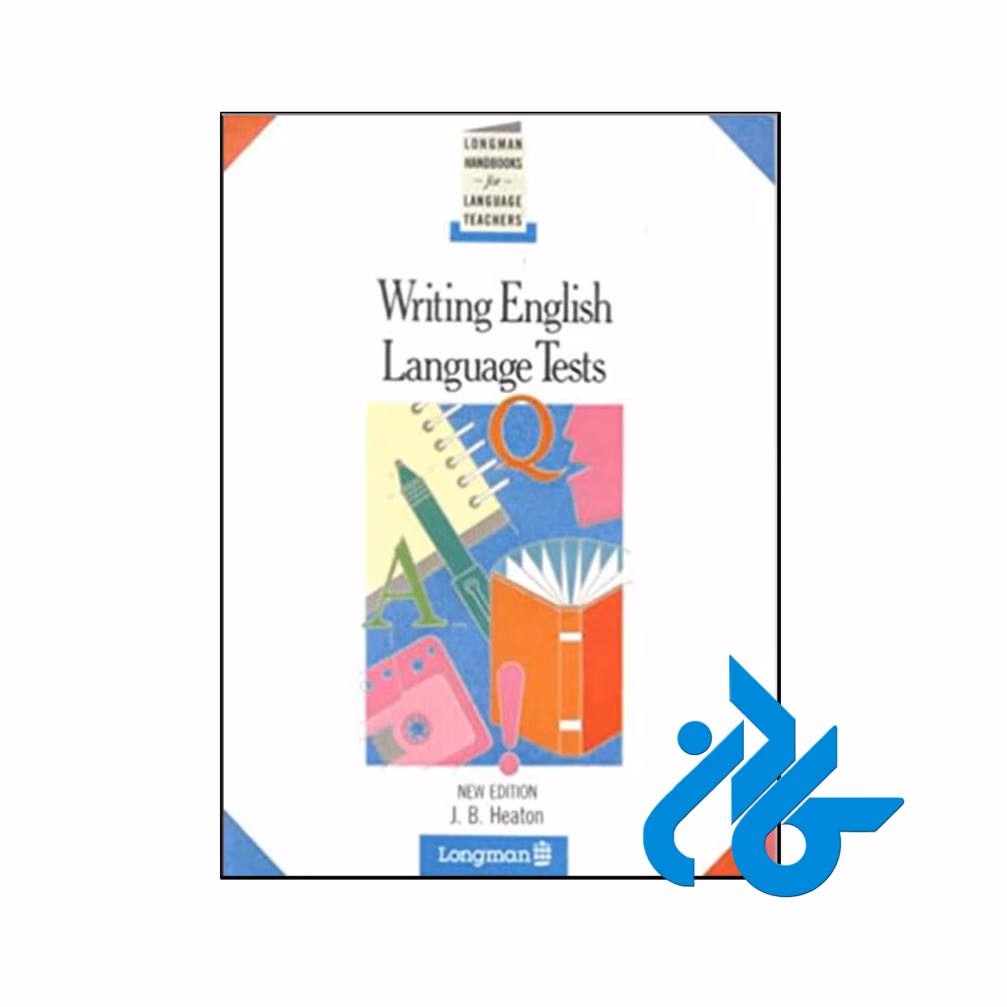 کتاب Writing English Language Tests - فروشگاه اینترنتی کـادن