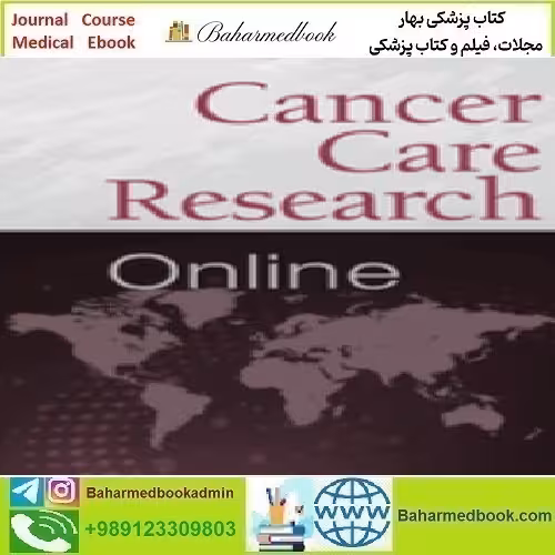 Cancer Care Research Online Volume 1 1 to 4 2021 TRUE