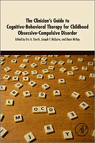 خرید و دانلود نسخه کامل کتاب The Clinician's Guide to Cognitive-Behavioral Therapy for Childhood Obsessive-Compulsive Disorder
