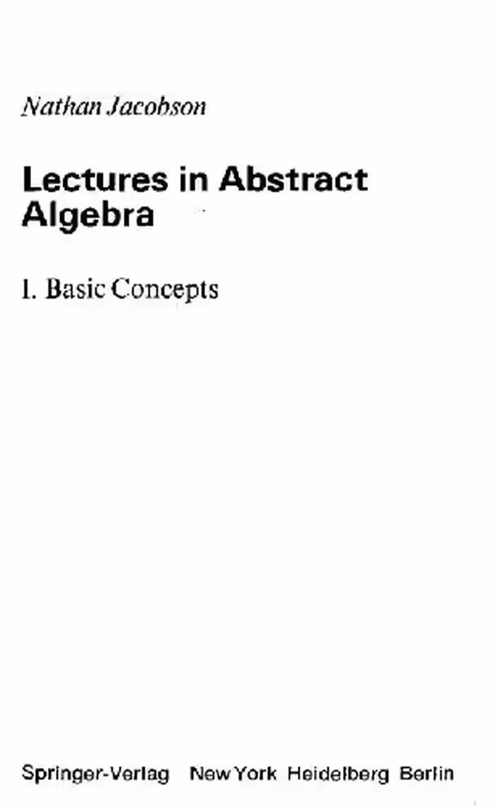 خرید و دانلود نسخه کامل کتاب Lectures in abstract algebra: Basic Concepts