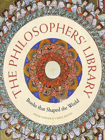 کتاب The Philosophers’ Library: Books that Shaped the World (زبان اصلی)