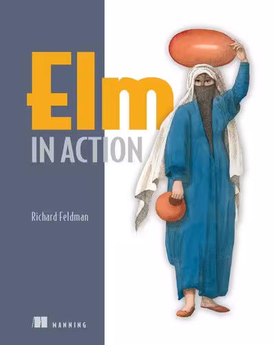 خرید و دانلود نسخه کامل کتاب Elm in Action