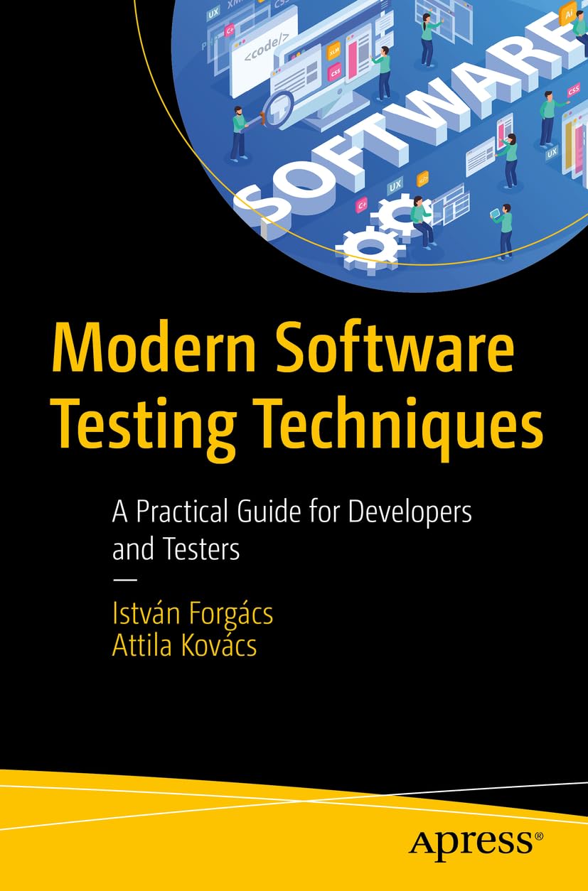 خرید و دانلود نسخه کامل کتاب Modern Software Testing Techniques: A Practical Guide for Developers and Testers