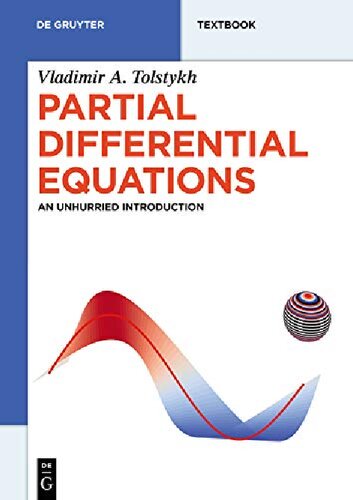 خرید و دانلود نسخه کامل کتاب Partial Differential Equations: An Unhurried Introduction