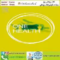 One Health Volume 12 to 13 2020 TRUE PDF price 8€ - کتاب پزشکی بهار