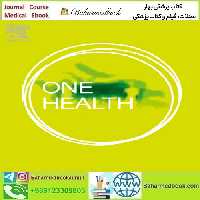 One Health Volume 12 to 13 2020 TRUE PDF price 8€ - کتاب پزشکی بهار