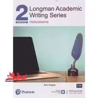 Longman academic writing series 2 paragraphs - third edition - فروشگاه کتاب اشراق