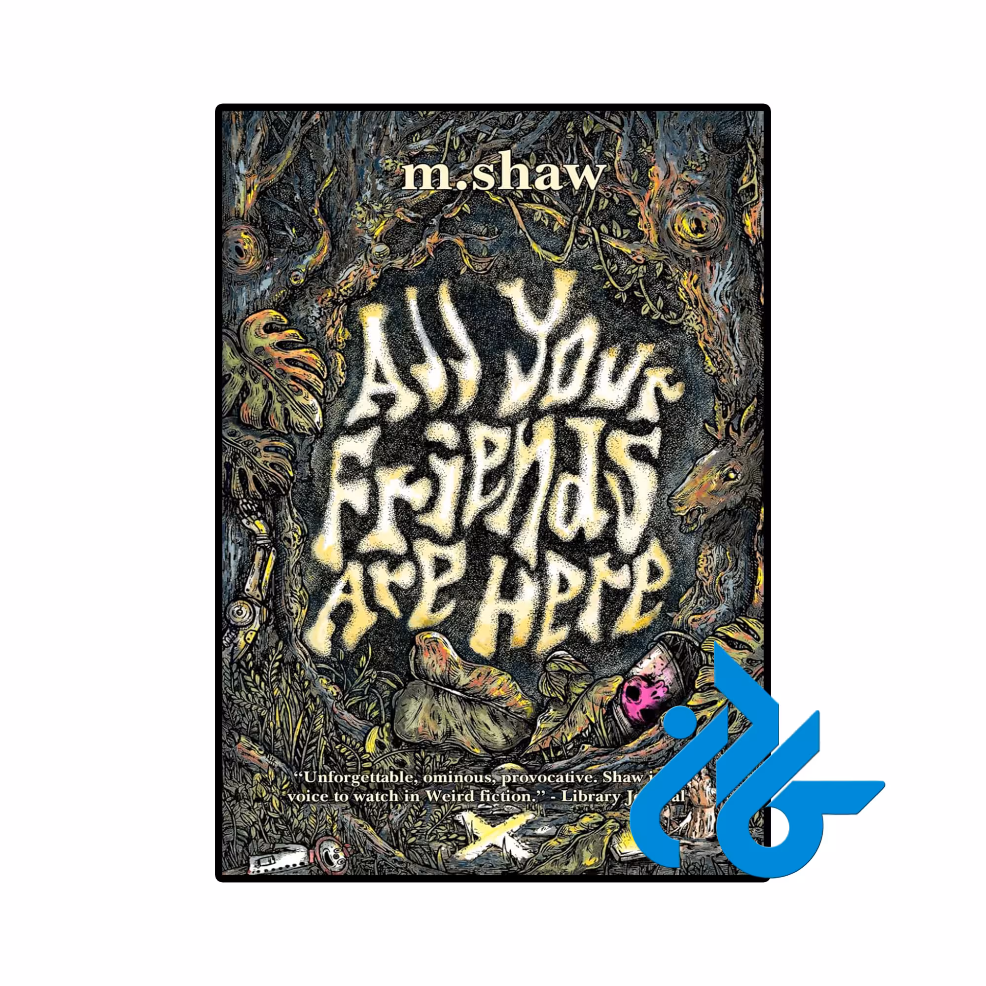 خرید و قیمت کتاب All Your Friends are Here از فروشگاه کادن