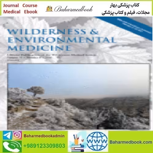 Wilderness &amp; Environmental Medicine Volume 31 Issue 1 to 4 202