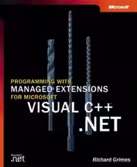 خرید و دانلود نسخه کامل کتاب Programming with Managed Extensions for Microsoft Visual C   .NET