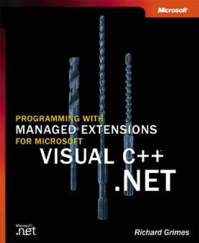 خرید و دانلود نسخه کامل کتاب Programming with Managed Extensions for Microsoft Visual C   .NET