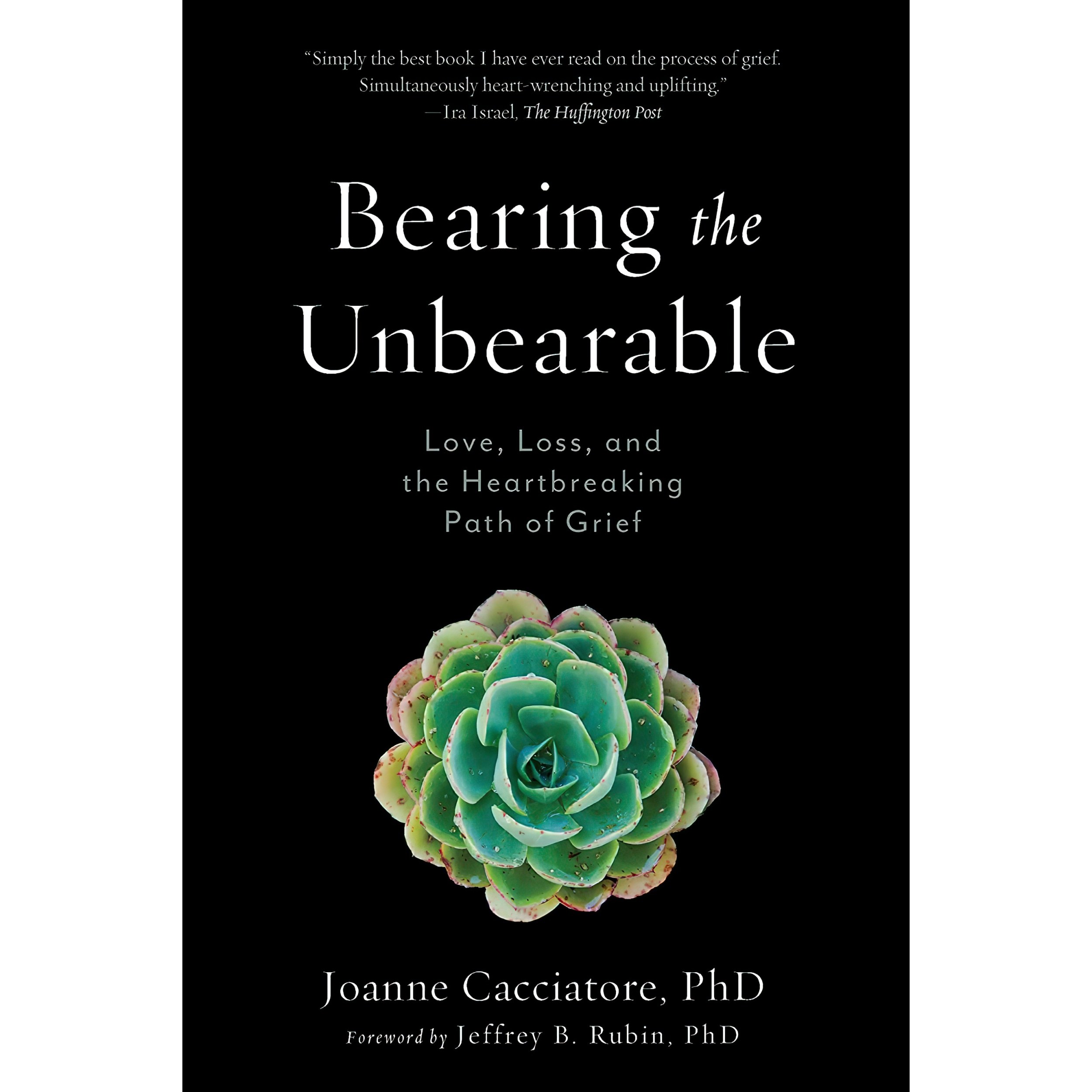 کتاب زبان اصلی Bearing the Unbearable اثر Joanne Cacciatore and Jeffrey Rubin