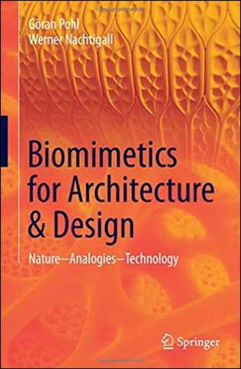  دانلود کتاب Biomimetics for Architecture & Design - Nature - Analogies - Technology - دانلود کتاب های دانشگاهی