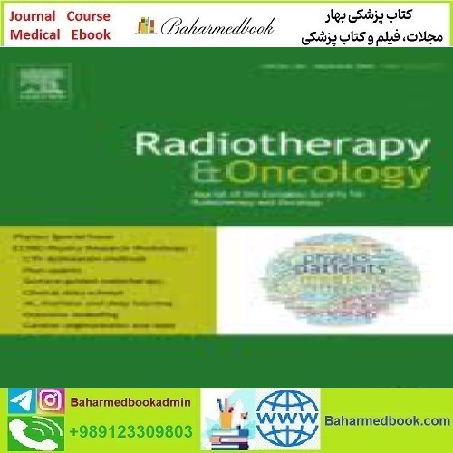 Radiotherapy and Oncology Volume 142 to 153 2020 TRUE PD