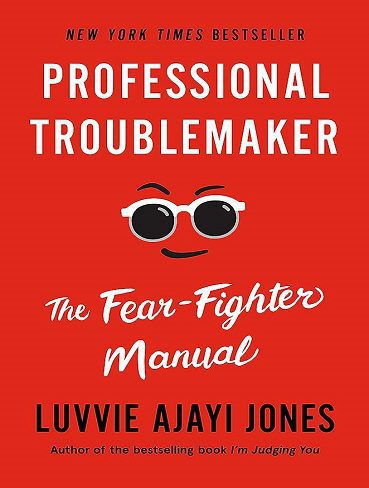 Professional Troublemaker: The Fear-Fighter Manual (زبان اصلی)