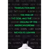 کتاب Transaction Man اثر Nicholas Lemann انتشارات Farrar, Straus and Giroux