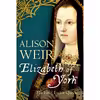 کتاب Elizabeth of York اثر Alison Weir انتشارات Jonathan Cape