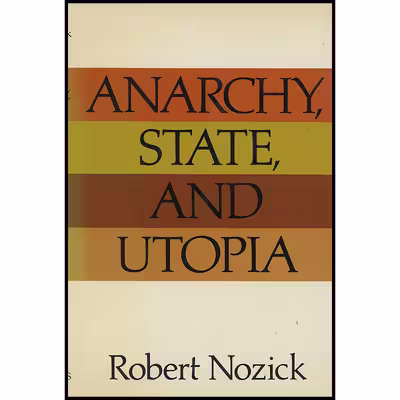 کتاب Anarchy, State, and Utopia اثر Robert Nozick انتشارات Basic Books