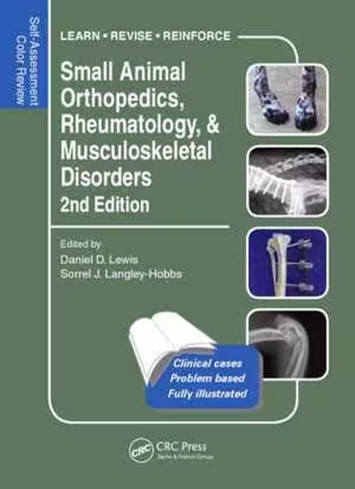 [PDF] دانلود کتاب Small Animal Orthopedics, Rheumatology And Musculoskeletal Disorders - Self-Assessment Color Review, 2nd ed, 2014