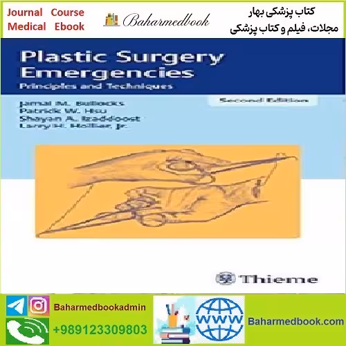 Plastic Surgery Emergencies TRUE PDF price 1€ - کتاب پزشکی بهار