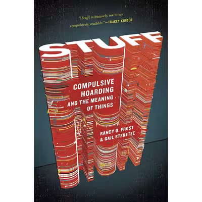 کتاب Stuff اثر Gail Steketee and Randy Frost انتشارات Mariner Books