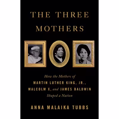 کتاب The Three Mothers اثر Anna Malaika Tubbs انتشارات Macmillan Publishers