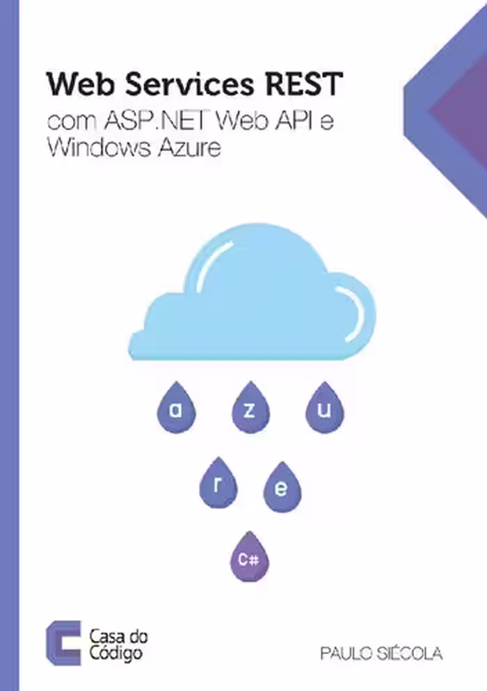 خرید و دانلود نسخه کامل کتاب Web Services Rest com Asp Net Web Api e Windows Azure