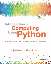 خرید و دانلود نسخه کامل کتاب Introduction to Computing Using Python: An Application Development Focus
