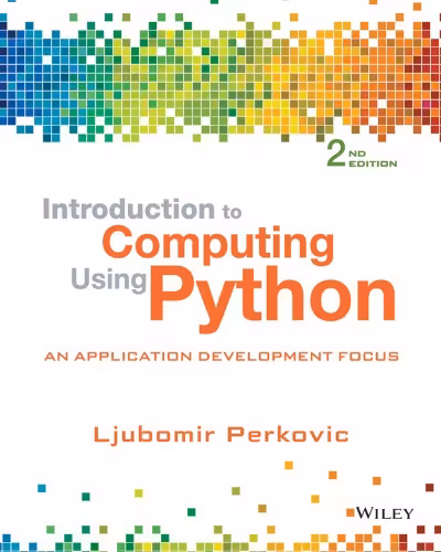 خرید و دانلود نسخه کامل کتاب Introduction to Computing Using Python: An Application Development Focus