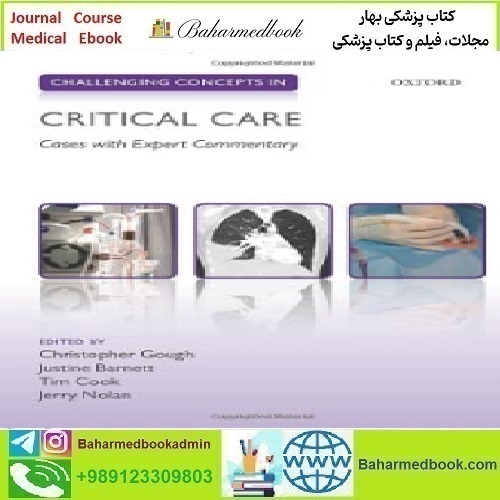 Challenging Concepts in Critical Care 2021 TRUE PDF price 1€ - کتاب پزشکی بهار