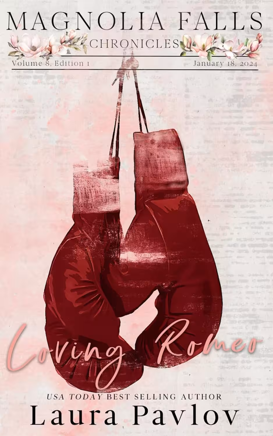 Loving Romeo (Magnolia Falls Series Book 1) (متن کامل)