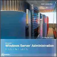 خرید و دانلود نسخه کامل کتاب Microsoft Windows Server Administration Essentials (Exam 98-365)
