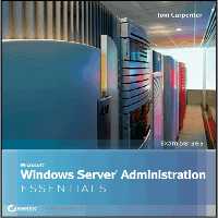 خرید و دانلود نسخه کامل کتاب Microsoft Windows Server Administration Essentials (Exam 98-365)