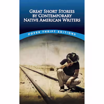 کتاب Great Short Stories by Contemporary Native American Writers  اثر Bob Blaisdell انتشارات Dover Publications