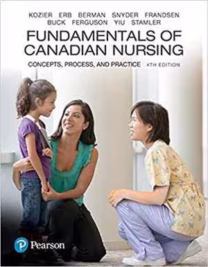 󾕇 دانلود کتاب Fundamentals Of Canadian Nursing - Concepts, Process, And Practice, 2018 - دانلود کتاب های دانشگاهی