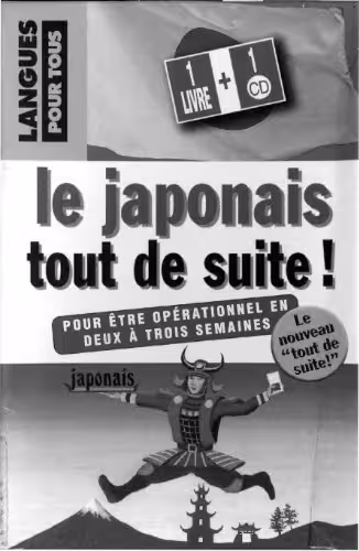 خرید و دانلود نسخه کامل کتاب Le japonais tout de suite !