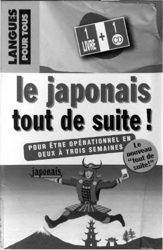 خرید و دانلود نسخه کامل کتاب Le japonais tout de suite !