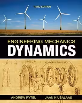 󾕇 A. Pytel, Engineernig Mechanics Dynamics, 3rd ed, 2010 - دانلود کتاب های دانشگاهی