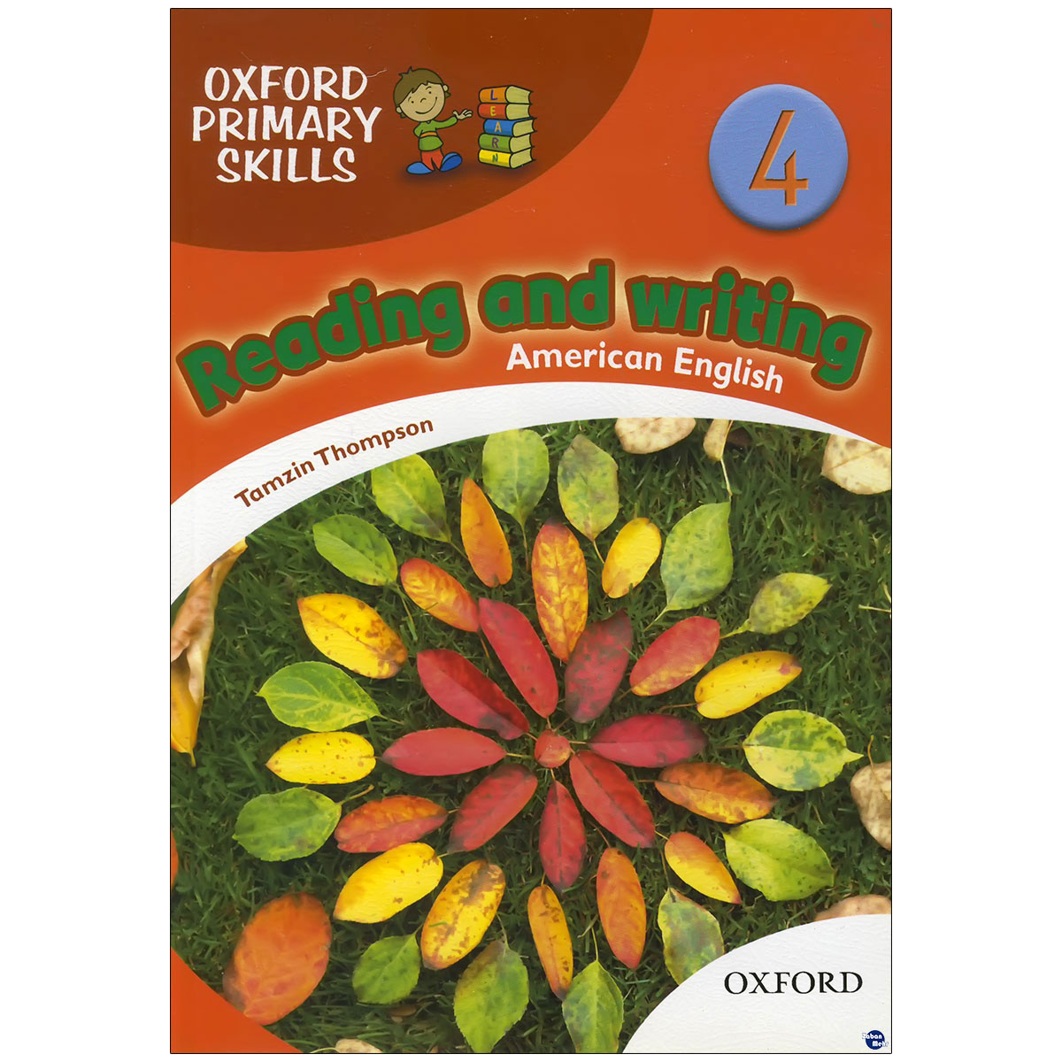 کتاب oxford primary skills Reading and Writing 4 اثر Tamzin Thampson انتشارات زبان مهر