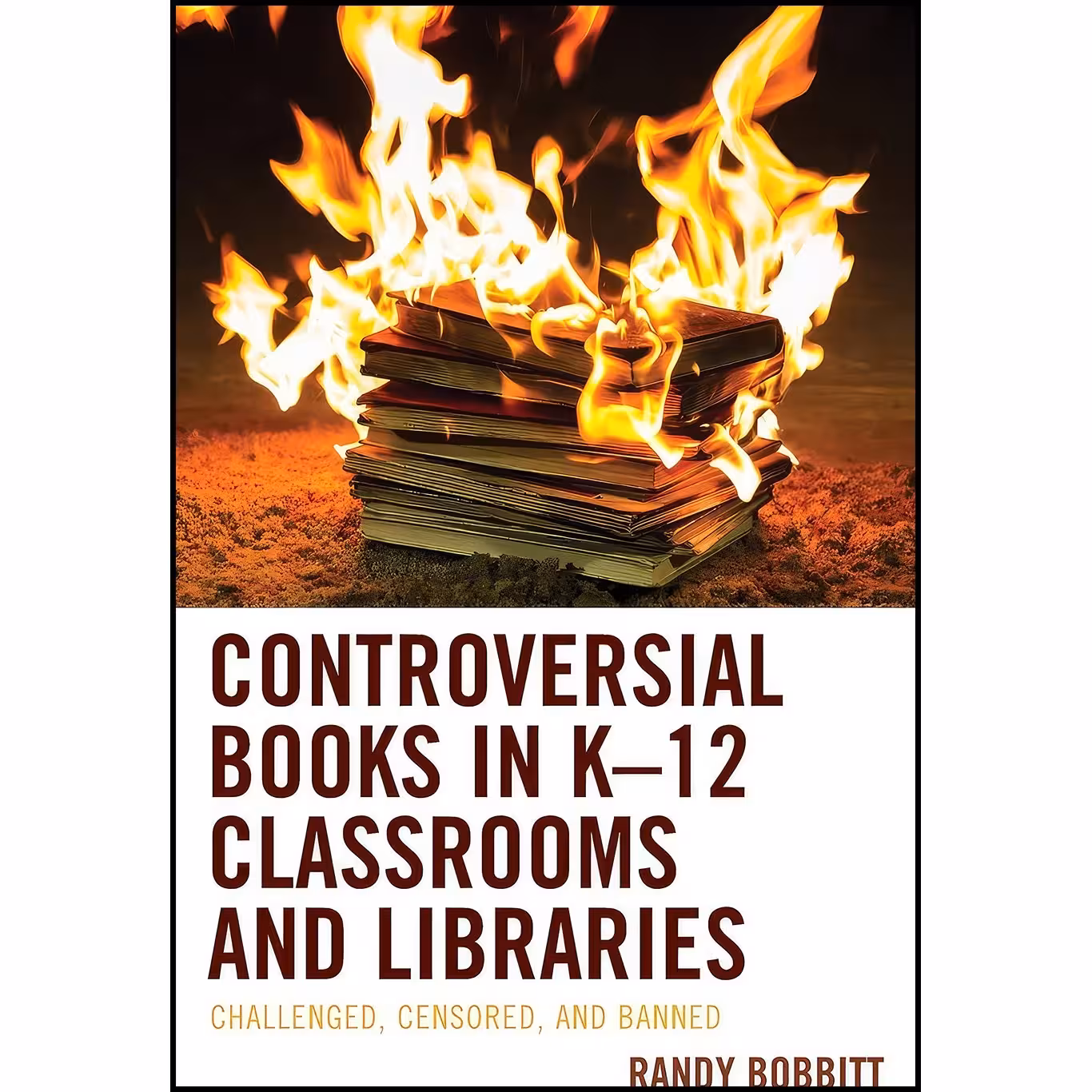 کتاب زبان اصلی Controversial Books in K Classrooms and Libraries