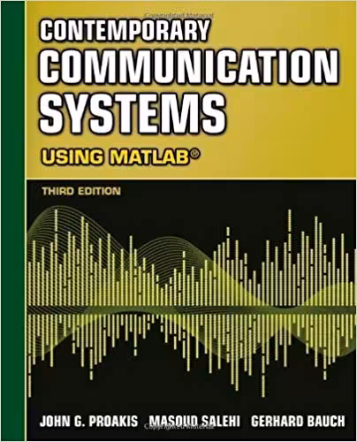 󾕇 دانلود کتاب Contemporary Communication Systems Using Matlab, 3rd ed, 2012 - دانلود کتاب های دانشگاهی