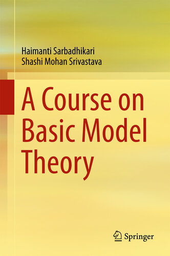 خرید و دانلود نسخه کامل کتاب A Course on Basic Model Theory