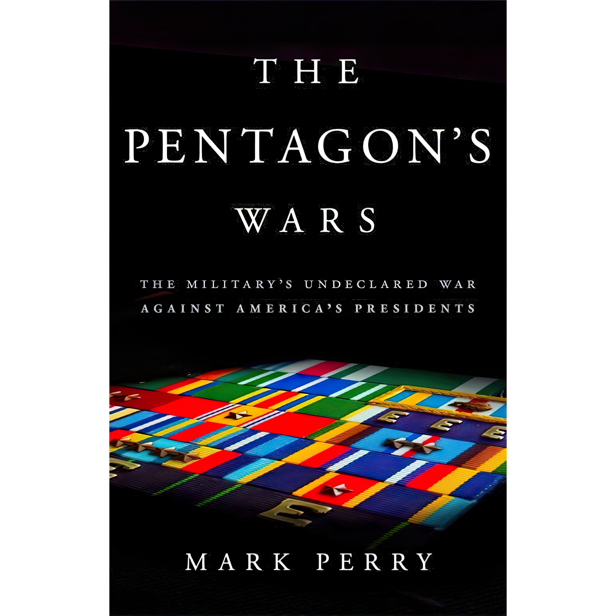 کتاب The Pentagons Wars اثر Mark Perry انتشارات Basic Books