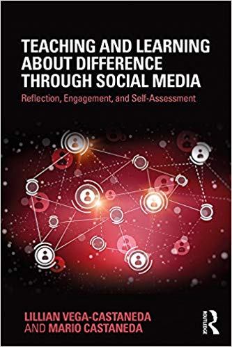خرید و دانلود نسخه کامل کتاب Teaching and Learning about Difference through Social Media: Reflection, Engagement, and Self-assessment
