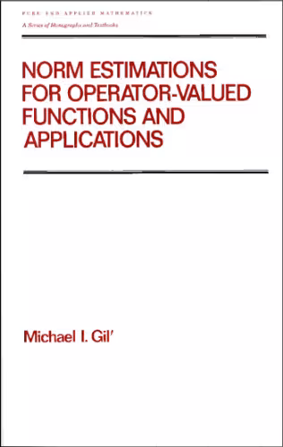 خرید و دانلود نسخه کامل کتاب Norm estimations for operator-valued functions and applications