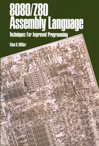 خرید و دانلود نسخه کامل کتاب The 8080 Z-80 assembly language: techniques for improved programming