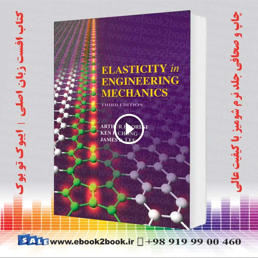 Elasticity in Engineering Mechanics 3rd Edition