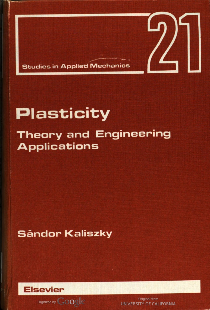 خرید و دانلود نسخه کامل کتاب Plasticity: Theory and engineering applications - Pdf