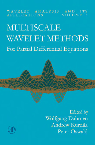 خرید و دانلود نسخه کامل کتاب Multiscale Wavelet Methods for Partial Differential Equations